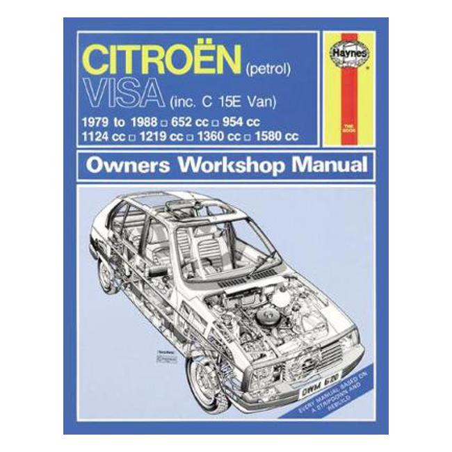 Citroen Visa Petrol (79 - 88) Up To F - Haynes Publishing