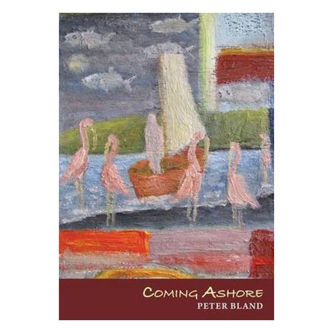 Coming Ashore - Peter Bland