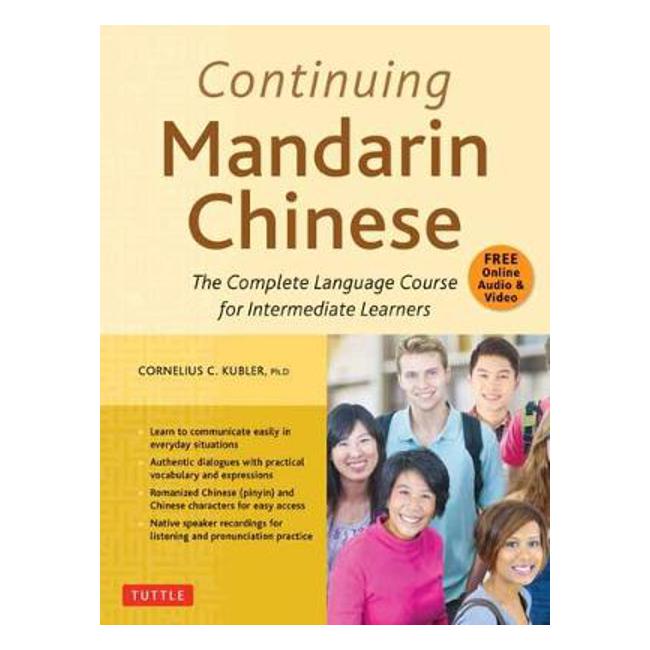Continuing Mandarin Chinese Textbook - Kubler C