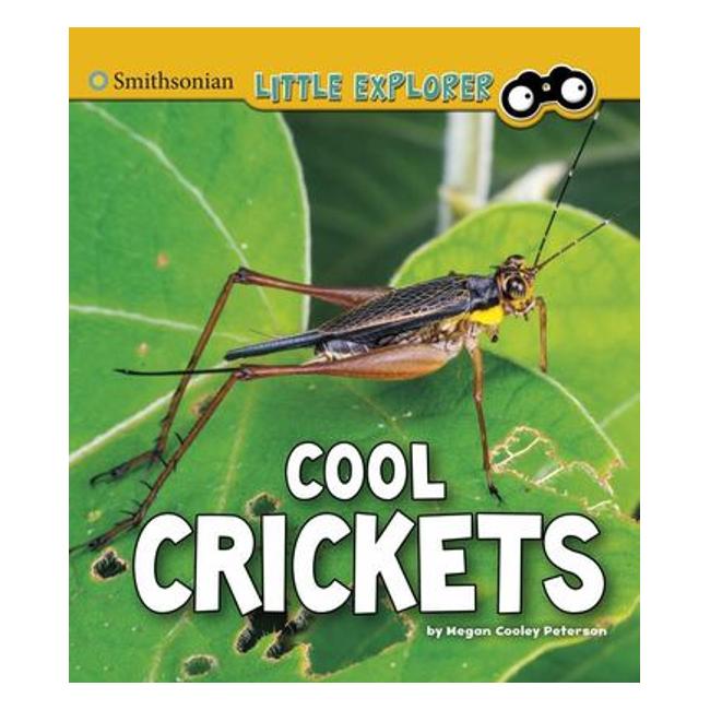 Cool Crickets (Little Entomologist 4D) - Megan Cooley Peterson