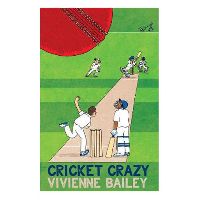 Cricket Crazy - Vivienne Bailey