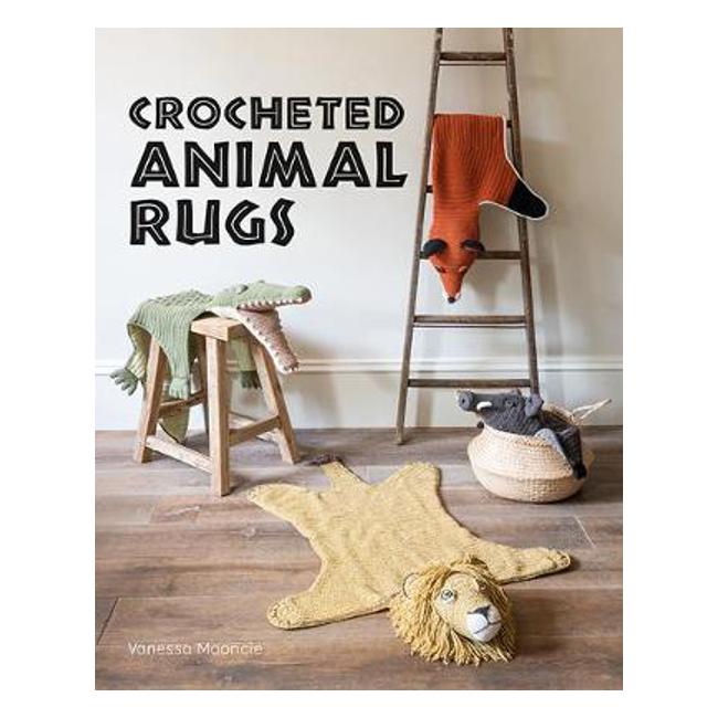 Crocheted Animal Rugs - Vanessa Mooncie